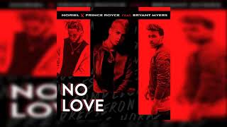 No Love - Noriel Ft. Bryant Myers X Prince Royce ( Trap Capos 2)