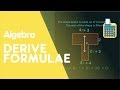 Derive Formulae | Algebra | Maths | FuseSchool