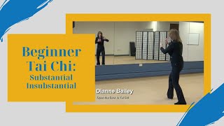 Beginner Tai Chi: 'Substantial and Insubstantial'