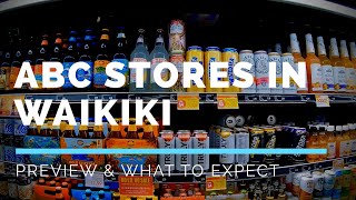ABC Store in Waikiki - Cheap Alcohol, Food & More!
