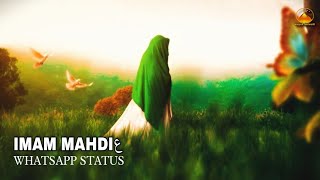 15 Shaban Status | Wiladat Imam Mahdi ع | Suno Bade Zahoor Kya Hoga Status 2022