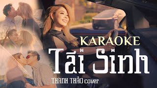 [ KARAOKE ] TÁI SINH - THANH THẢO - BEAT CHUẨN HAY NHẤT