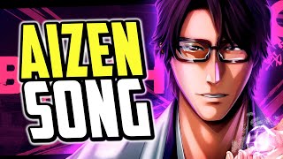 AIZEN RAP SONG ♫ Anime Antagonist - GameboyJones ft DizzyEight \u0026 Mix Williams [Bleach AMV]