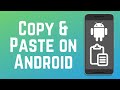 How to Copy & Paste Text on Android in 2026 (Full Guide)