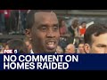 Diddy home raided: Sean Combs remains silent | FOX 5 News