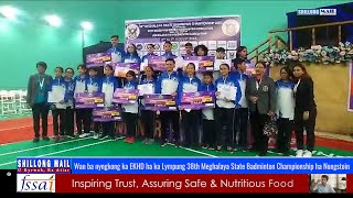 Wan ba nyngkong ka EKHD ha ka Lympung 38th Meghalaya State Badminton Championship ha Nongstoin