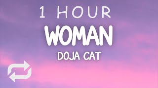 Doja Cat - Woman (Lyrics) | 1 HOUR