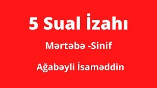 Mərtəbə-Sinif.Beş sual izahı.Ağabəyli İsaməddin(MİQ,Sertifikasiya)