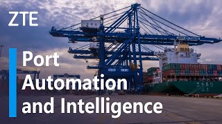 ZTE | Port Automation and Intelligence