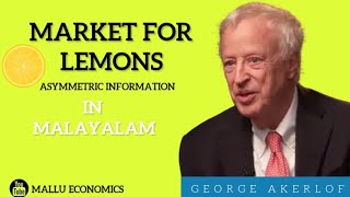 Market for Lemons | Asymmetric Information & Lemon Theory Explained | Malayalam Economics