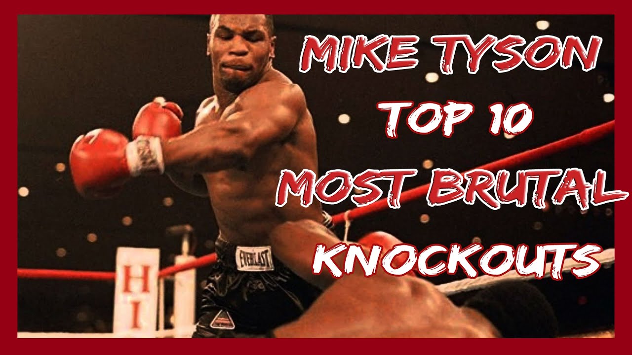 Mike Tyson - Top 10 Most BRUTAL Knockouts ★ [HD] 🥊 - YouTube