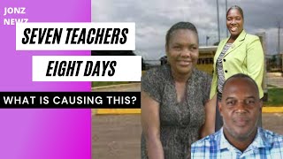 Seven Teachers D!e In Eight Days/JONZ NEWS