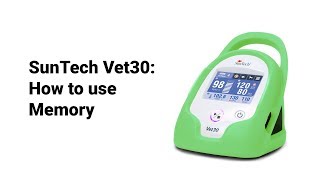 SunTech Vet30: How to Use Memory