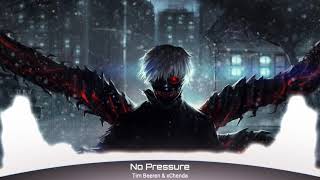 [SN] Anti-Nightcore | Tim Beeren & xChenda - No Pressure [NCS Release]