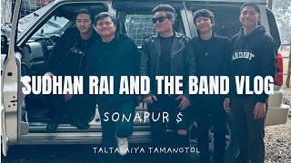 Sudhan Rai And The Band Vlog # 1