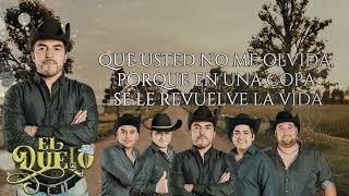 El Duelo  - Usted no me olvida - Video lyric - Cantemos Rancheras