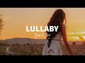 Zia & Zio - Lullaby (Lyrics)