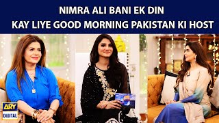 Nimra Ali Bani, Ek Din Host - Good Morning Pakistan - Nida Yasir