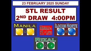 STL 2ND Draw 4PM Result STL Manila  STL Ilocos Norte STL Rizal 23 February 2025 SUNDAY