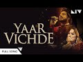 Yaar Vichde: Ruby Khan & Himanshu Sharma | Latest Punjabi Songs 2021 | LIV Free Entertainment