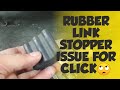 RUBBER LINK STOPPER ISSUE / UNSTABLE / MATAGTAG NA MOTOR.