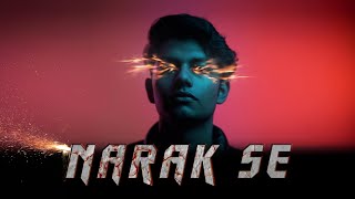 MADEX - NARAK SE | OFFICIAL MUSIC VIDEO | NIGHT OWL | BOOMBOXCINEMA