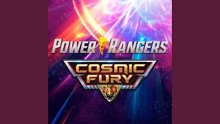 Power Rangers Cosmic Fury Theme Song