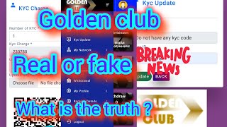 golden club pvt LTD / payment real or fake  / MOTO MASTER