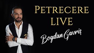 Bogdan Gavris -Petrecere (Live💯) AlbumMix