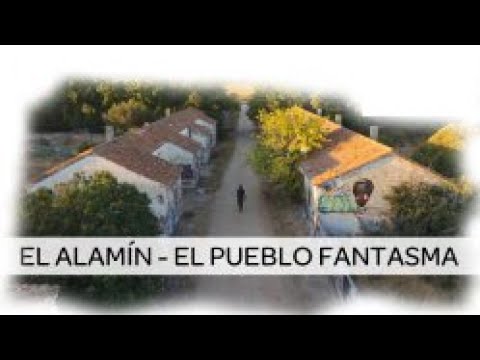 Pueblo Fantasma (EL ALAMÍN) - YouTube