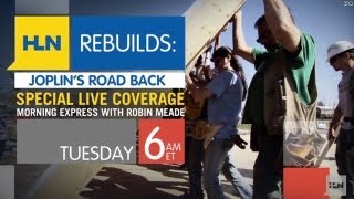 HLN Rebuilds: Joplin's Road Back