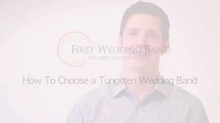 How to Choose a Tungsten Wedding Ring