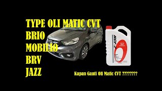 Type Oli Transmisi Matic CVT Honda Brio | Kapan kita mengganti oli transmisi matic CVT