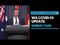 IN FULL: WA records three COVID cases, state is managing 1017 people in hotel quarantine | ABC News