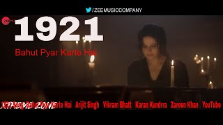 1921 Song  Bahut Pyar Karte Hai   Arijit Singh   Vikram Bhatt   Karan Kundrra   Zareen Khan   YouTub
