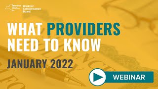 What Providers Need to Know - January 2022