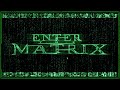 how to install enter the matrix