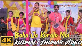 Beha Je Korolo Moi || Ranjit Mahato Kudmali Jhumar Song || Ranjit Mahato Jhumar Stage Program