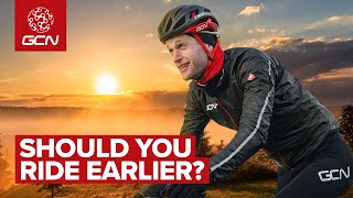 Why You Should Be Cycling Earlier & How To Do It!