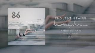 Infected Rain - Endless Stairs (Official Audio)