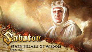 SABATON - Seven Pillars of Wisdom (Official Lyric Video)