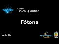 02b: Fótons