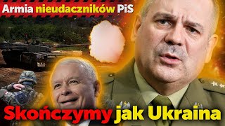 Armia nieudaczników PiS. Skończymy jak Ukraina. Major wywiadu w stanie spoczynku Robert Cheda