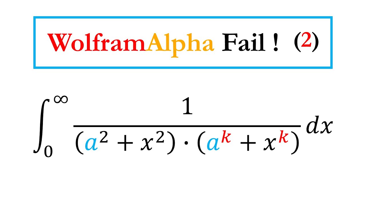 Wolfram Alpha Fails (2) Invariant Integral ! - YouTube