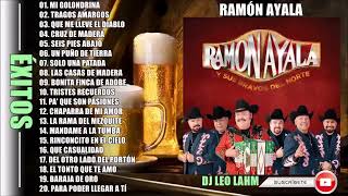 Ramon Ayala y Sus Bravos del Norte Mix / Sus Mejores Exitos