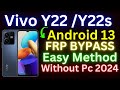 Vivo Y22 / Y22s FRP Unlock Android 13✅ Latest Update ||New Method