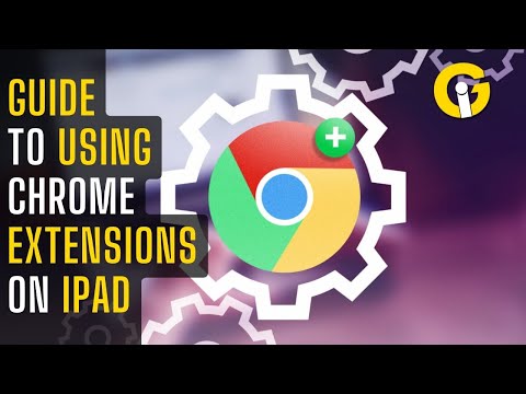 How to use Chrome extensions on iPad | Gadinsider