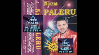 Nicu Paleru - Manele vechi 2001