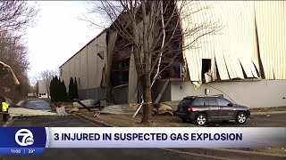 3 injured in suspected gas explosion at Ypsilanti Township business