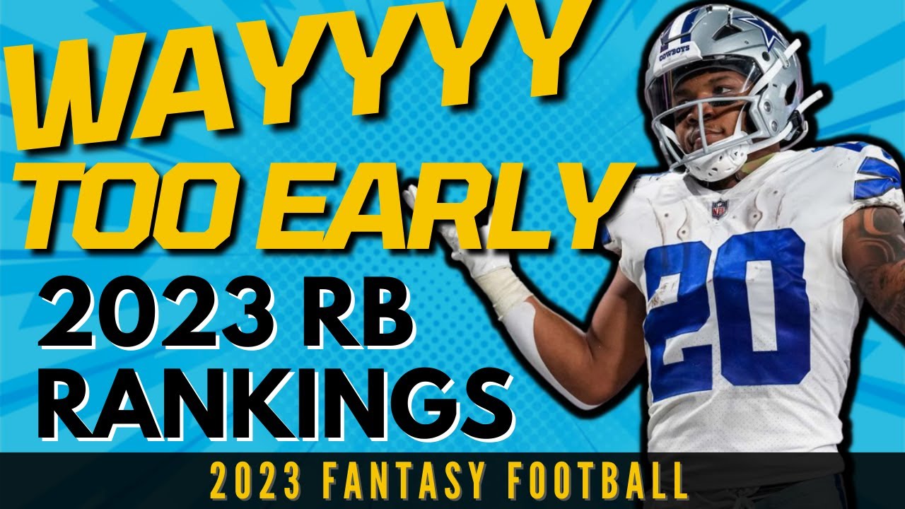 Early 2023 Fantasy Football Running Back Rankings - YouTube